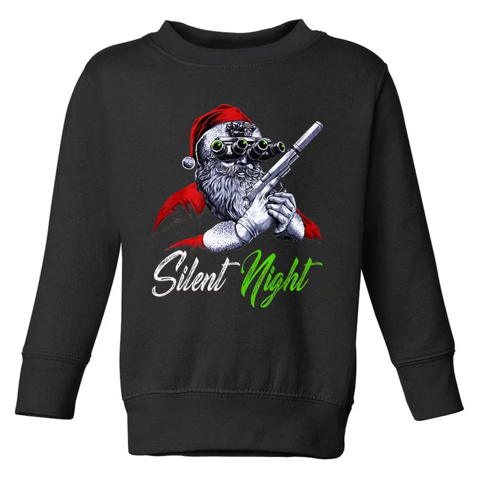 Christmas Santa Claus Guns Silent Night Santa Toddler Sweatshirt