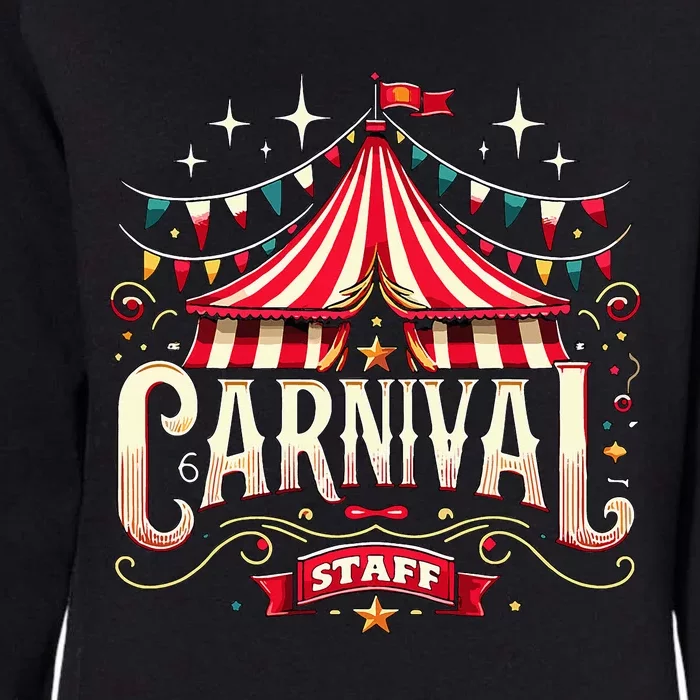 Carnival Staff Circus Matching Womens California Wash Sweatshirt