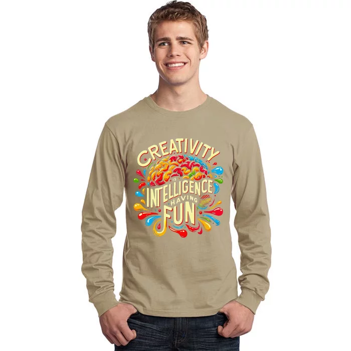 Colorful Saying Creativity Intelligence Having Fun Teacher Tall Long Sleeve T-Shirt