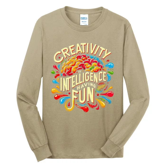 Colorful Saying Creativity Intelligence Having Fun Teacher Tall Long Sleeve T-Shirt