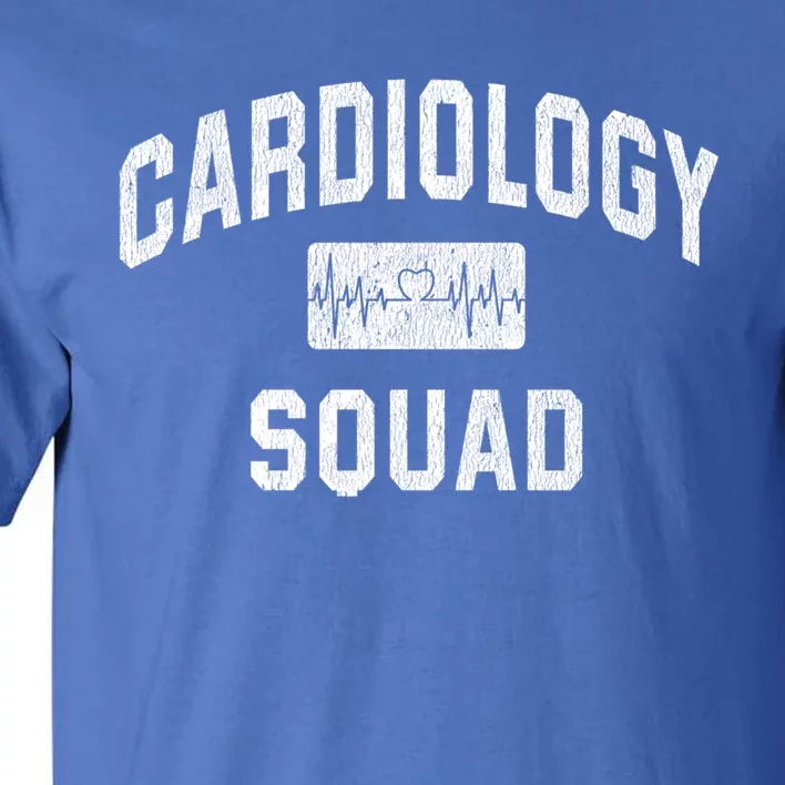 Cardiology Squad Cardiologist Cardiac Doctor Nurse Tech Gift Tall T-Shirt