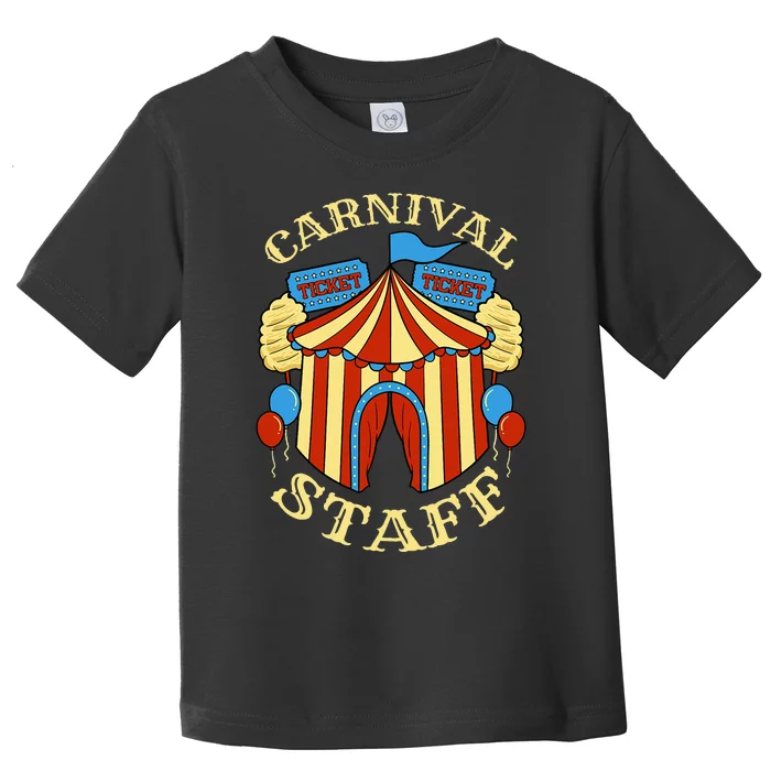 Carnival Staff Circus Event Security Ringmaster Lover Gift Toddler T-Shirt