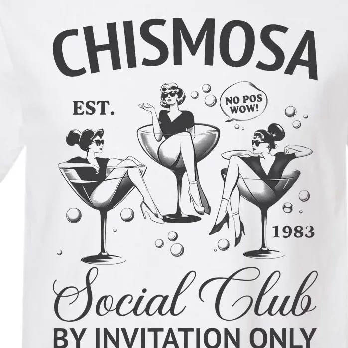 Chismosa Social Club Latina Mexicana Hispanic Garment-Dyed Heavyweight T-Shirt