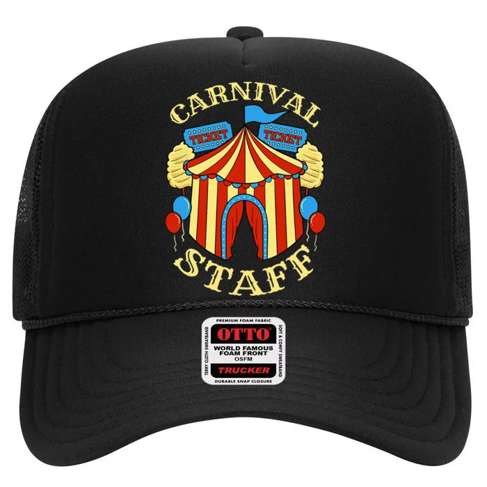 Carnival Staff Circus Event Security Ringmaster Lover Quote High Crown Mesh Trucker Hat