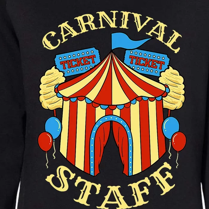 Carnival Staff Circus Event Security Ringmaster Lover Quote Womens California Wash Sweatshirt