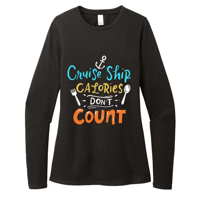 Cruise Ship Calories Don't Count Womens CVC Long Sleeve Shirt