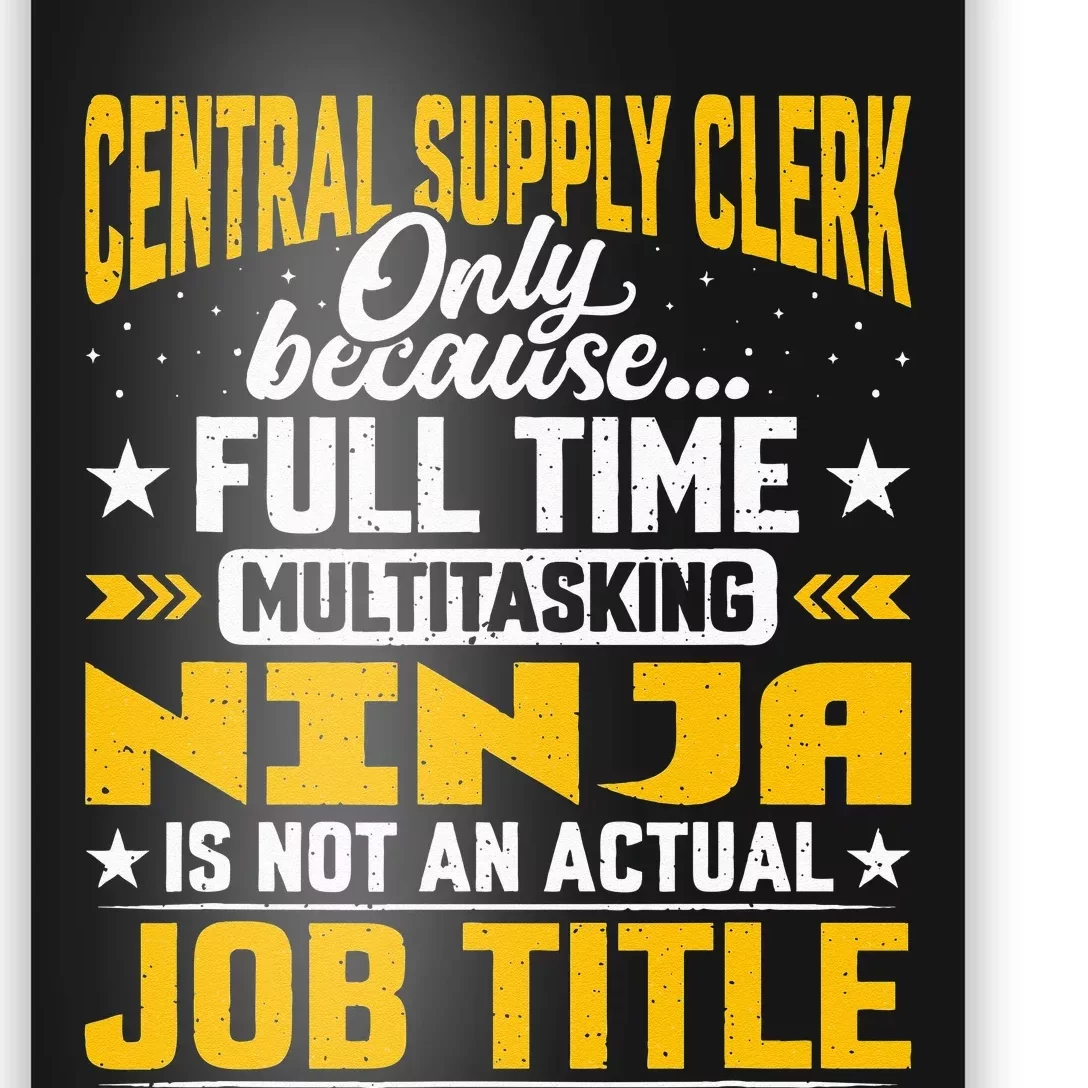 Central Supply Clerk Job Title Funny Central Supply Worker Poster