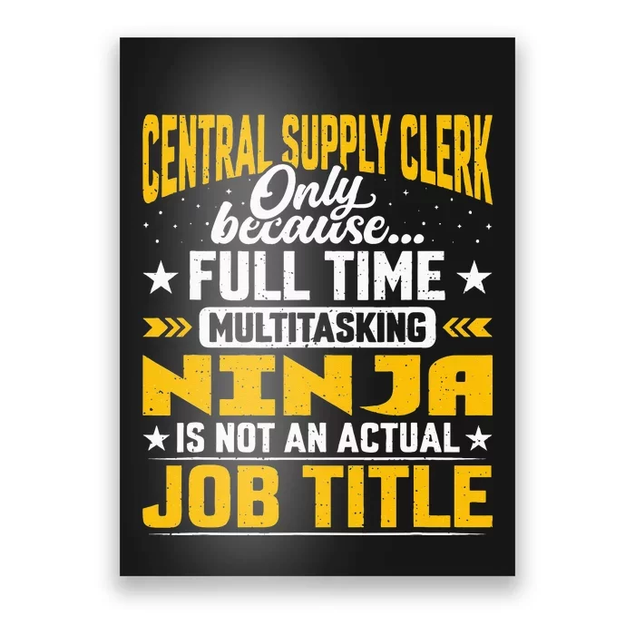 Central Supply Clerk Job Title Funny Central Supply Worker Poster