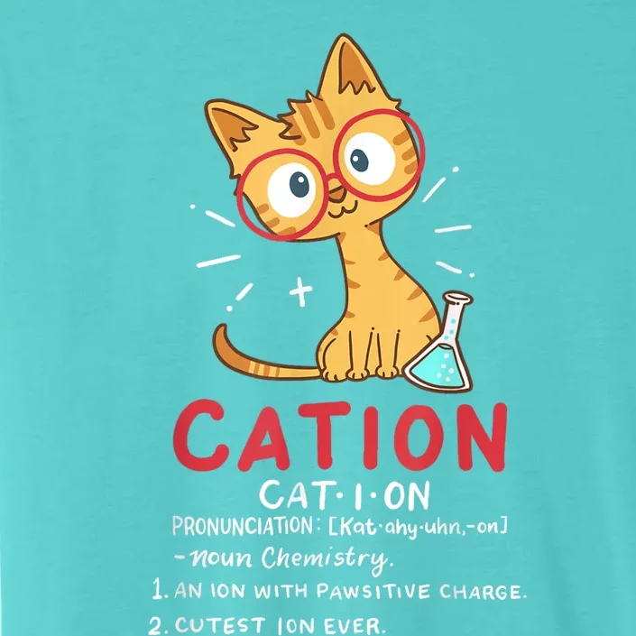 Cation Science Cat Funny Chemistry Chemist Science Teacher ChromaSoft Performance T-Shirt