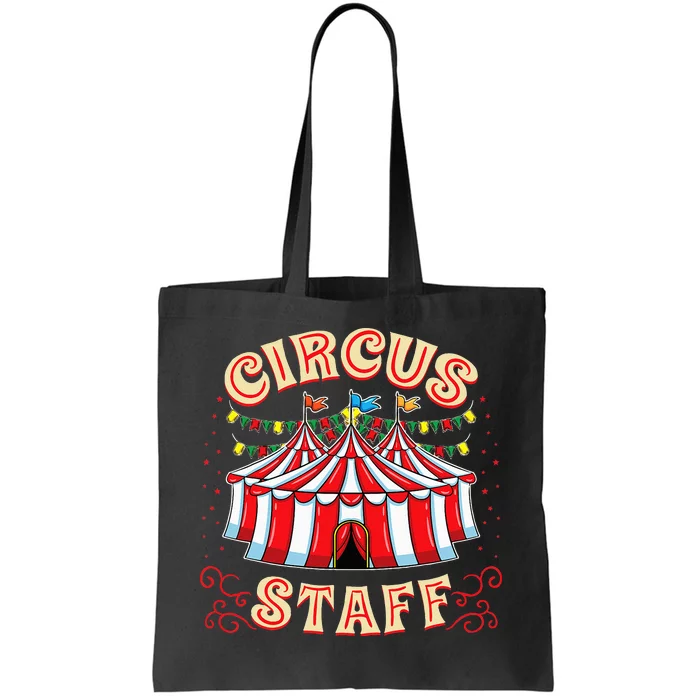 Circus Staff Circus Themed Party Tote Bag