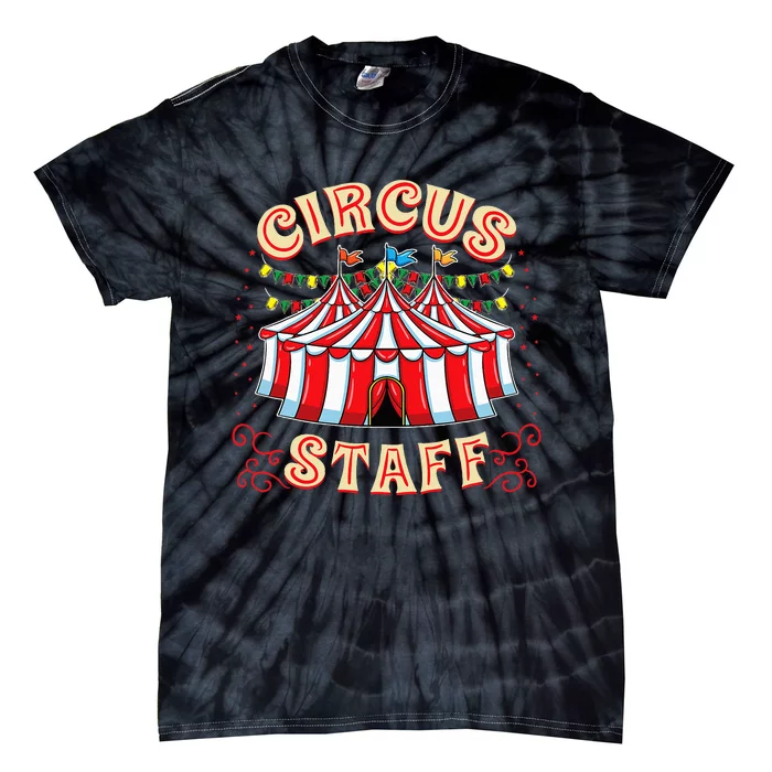 Circus Staff Circus Themed Party Tie-Dye T-Shirt