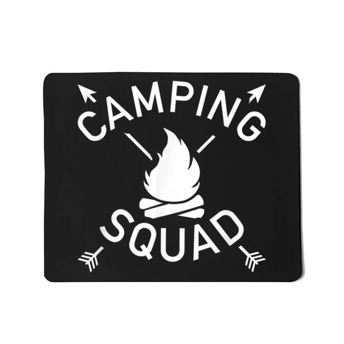 Camping Squad Mousepad