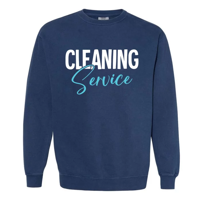 Cleaning Service Garment-Dyed Sweatshirt