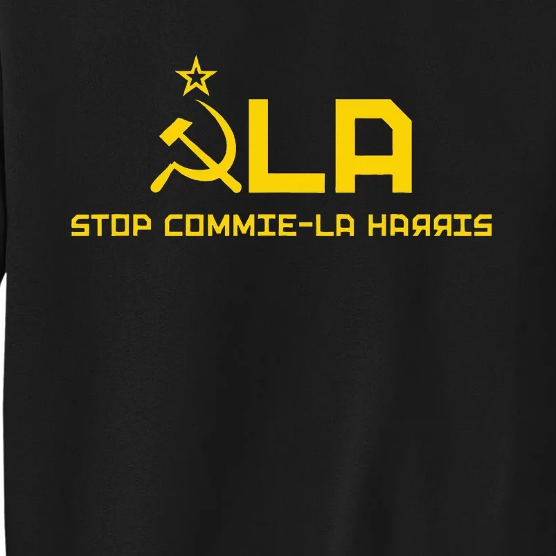 Commiela Stop Commie La Harris Stop Kamala Trump 2024 Sweatshirt