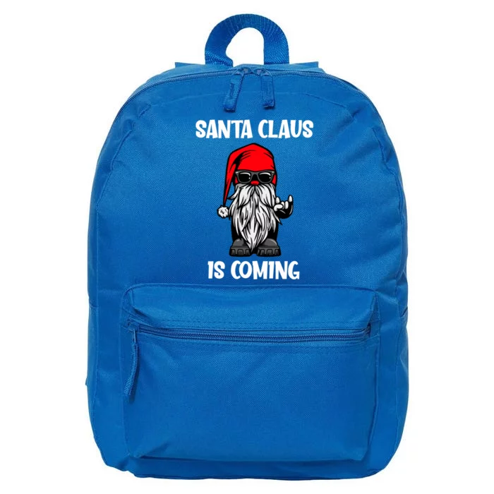 Cool Santa Claus Is Coming Christmas Cool Gift 16 in Basic Backpack