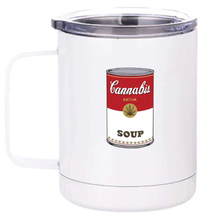 Cannabis Soup Front & Back 12oz Stainless Steel Tumbler Cup