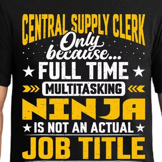 Central Supply Clerk Job Title Funny Central Supply Worker Pajama Set