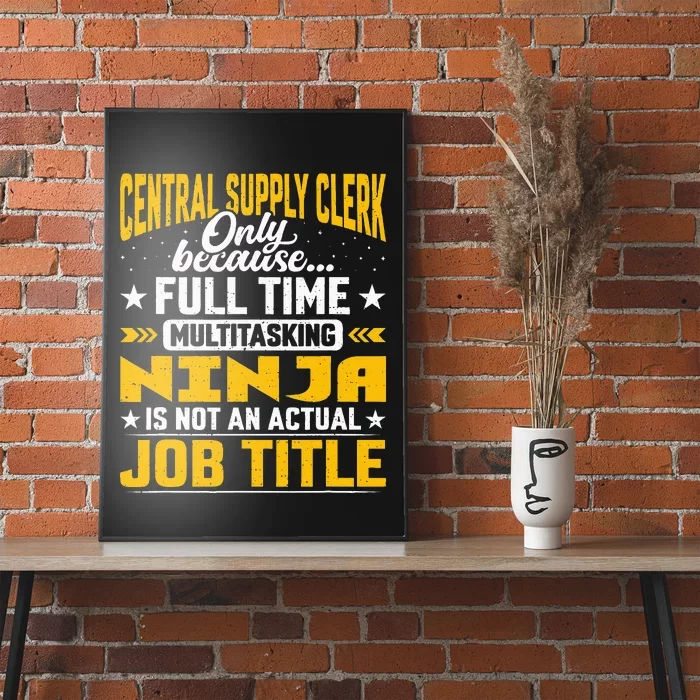 Central Supply Clerk Job Title Funny Central Supply Worker Poster