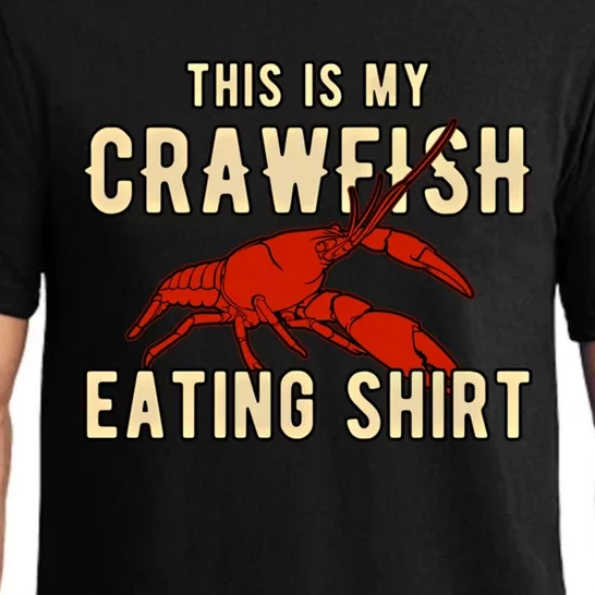 Crawfish Season Clothing This Is My Crawfish Eating Gift Pajama Set