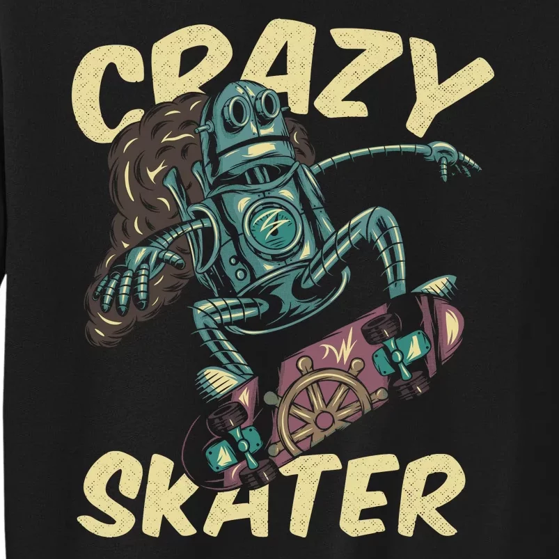 Crazy Skater Tall Sweatshirt