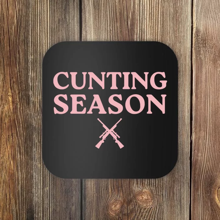 Cunting Season Coaster