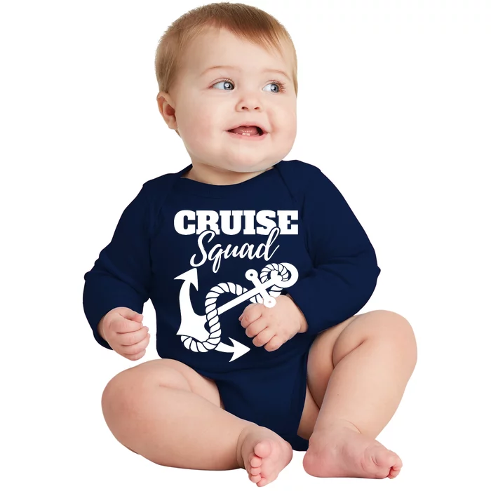 Cruise Squad Cruise Ship For Family Friends Baby Long Sleeve Bodysuit