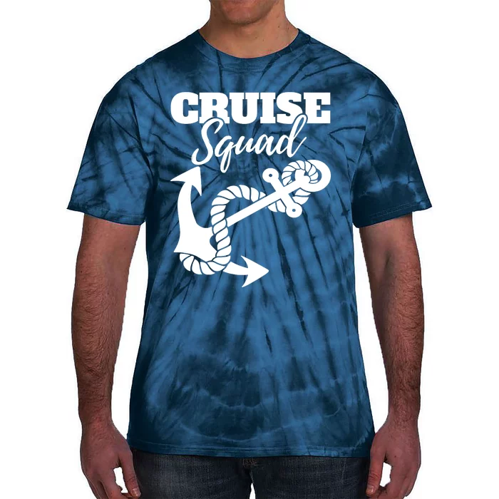 Cruise Squad Cruise Ship For Family Friends Tie-Dye T-Shirt