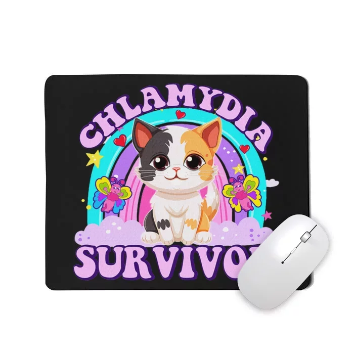 Chlamydia Survivor Cat Meme Funny Shirts For Adult Humor Mousepad