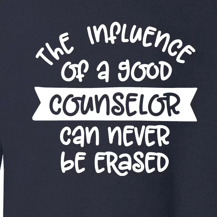 Counselor School Counselor Toddler Sweatshirt