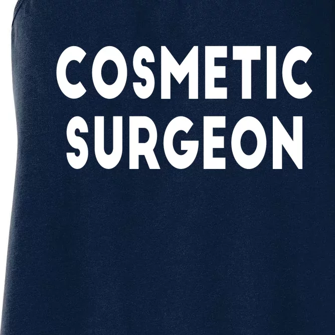 Cosmetic Surgeon Women's Racerback Tank