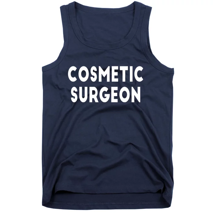 Cosmetic Surgeon Tank Top