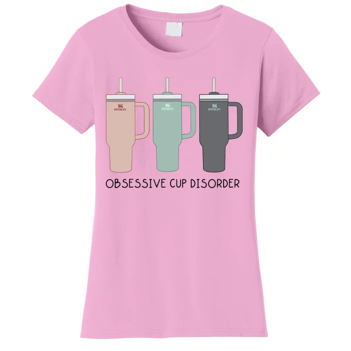 Cool Stanley Cup Ocd Obsessive Cup Disorder Women's T-Shirt