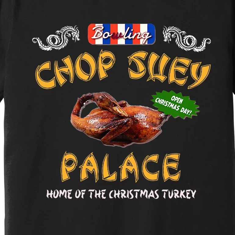 Christmas Story Chop Suey Palace Premium T-Shirt