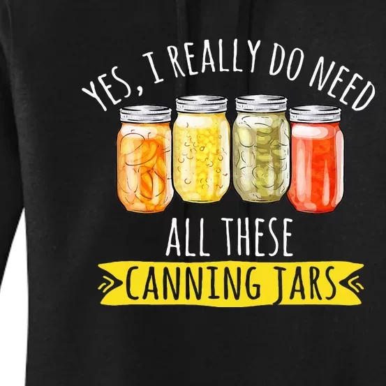 Canning Season Canning Jars Pickling Preserving Women's Pullover Hoodie