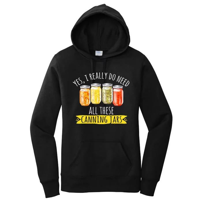 Canning Season Canning Jars Pickling Preserving Women's Pullover Hoodie