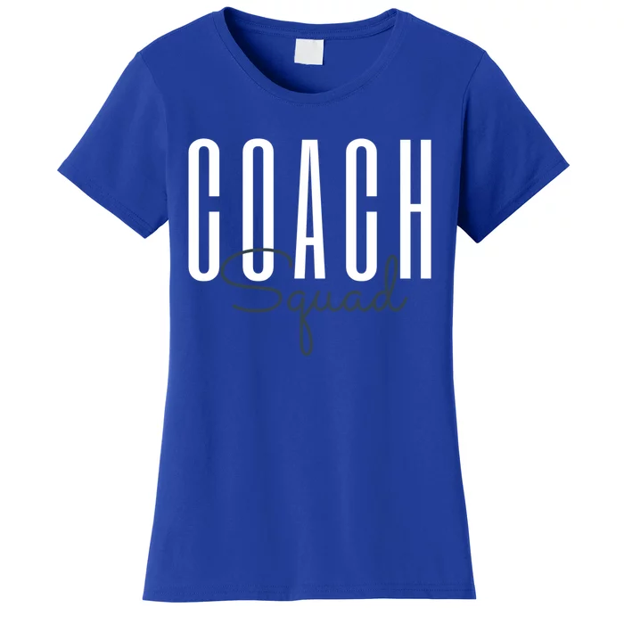 Coach Squad Coach Crew Instructional Coach Literacy Coach Gift Women's T-Shirt