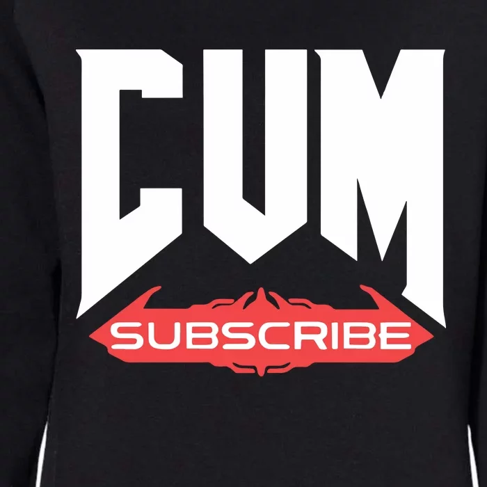 Cum Subscribe Womens California Wash Sweatshirt