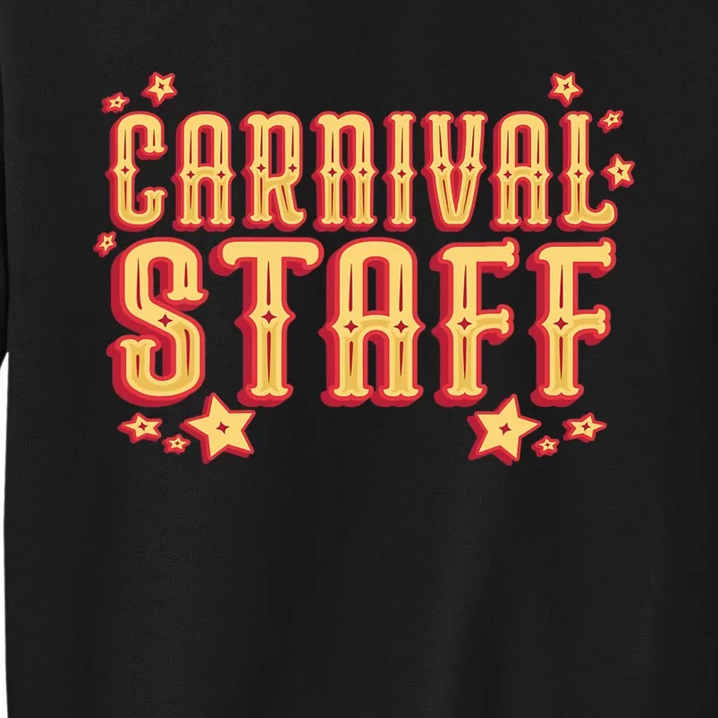 Carnival Staff Circus Event Sweatshirt