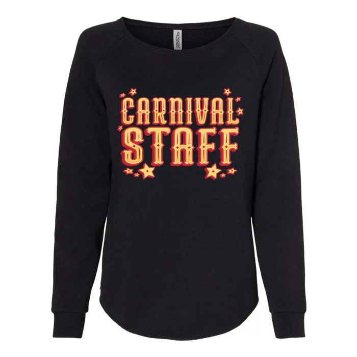 Carnival Staff Circus Event Womens California Wash Sweatshirt