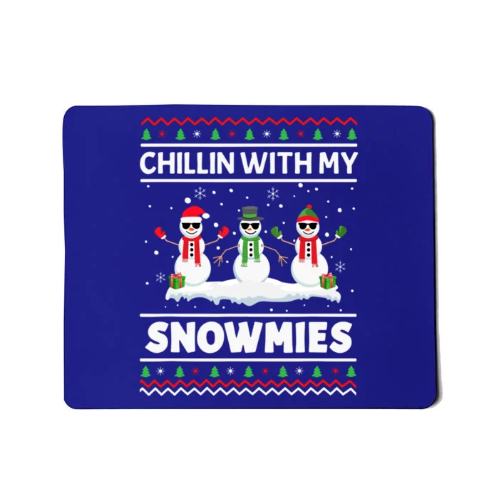 Christmas Snow Chillin With My Celebrating Snowmies Funny Gift Mousepad