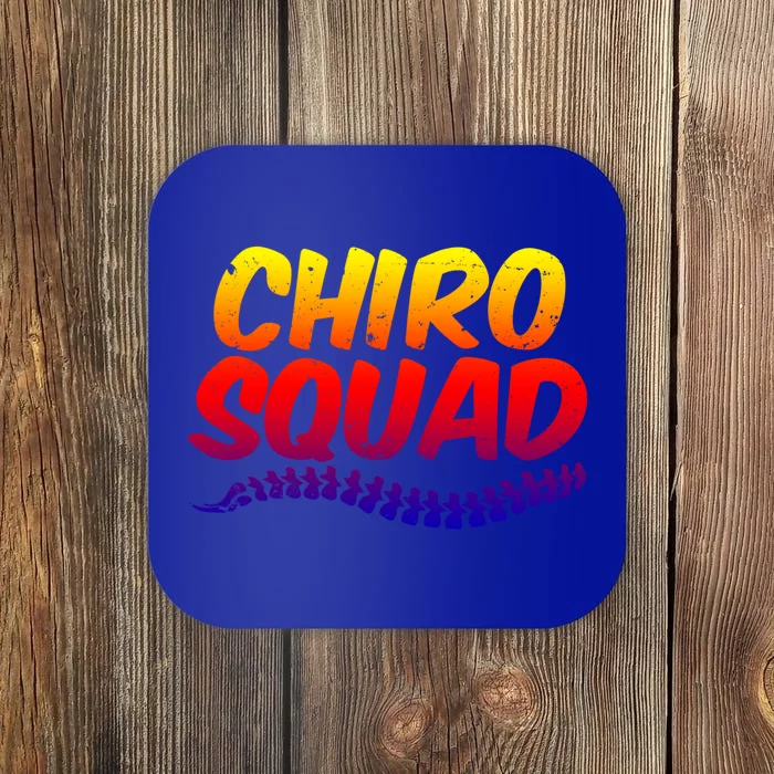 Chiro Squad Chiropractic Funny Chiropractor Novelty Humor Gift Coaster