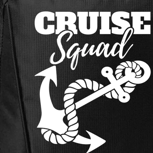 Cruise Squad Cruise Ship For Family Friends Gift City Backpack