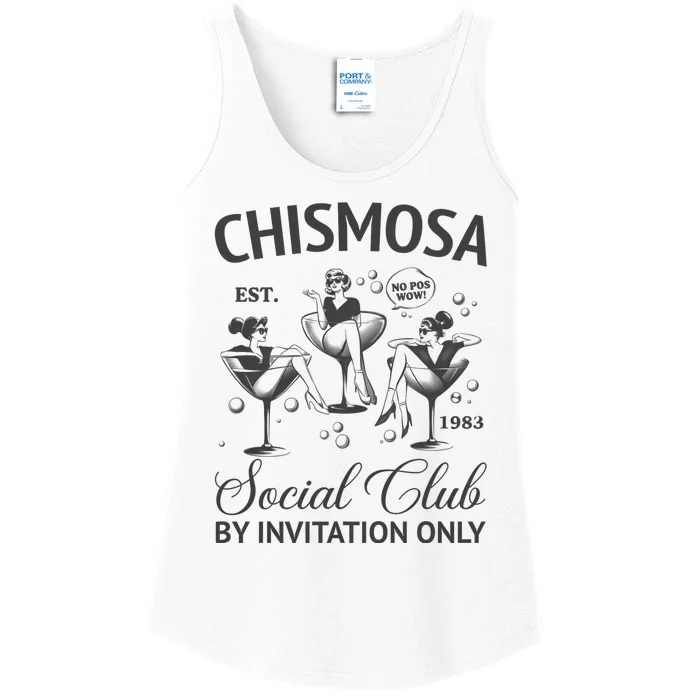 Chismosa Social Club Latina Mexicana Funny Hispanic Women Ladies Essential Tank