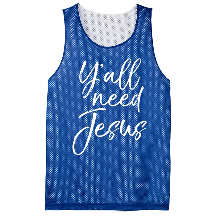 Cute Southern Christian Saying Funny Quote Y'all Need Jesus Gift Mesh Reversible Basketball Jersey Tank