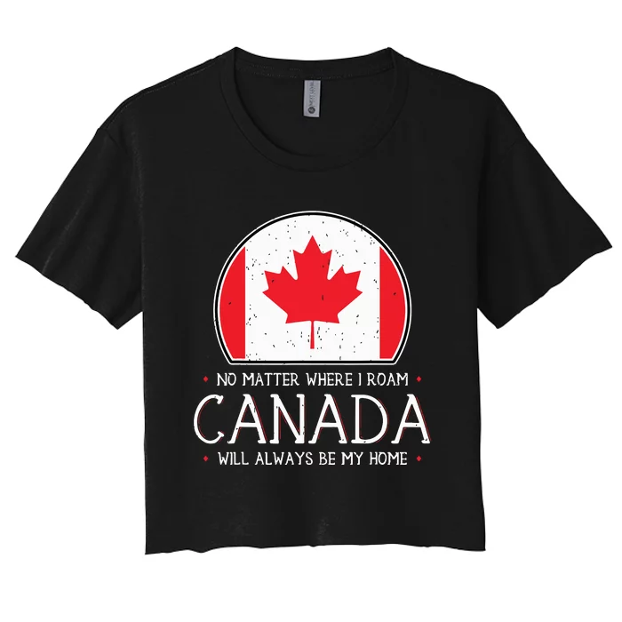 Canadian Shirts Canada Pride Flag North Maple Leaf Eh Gift Women's Crop Top Tee