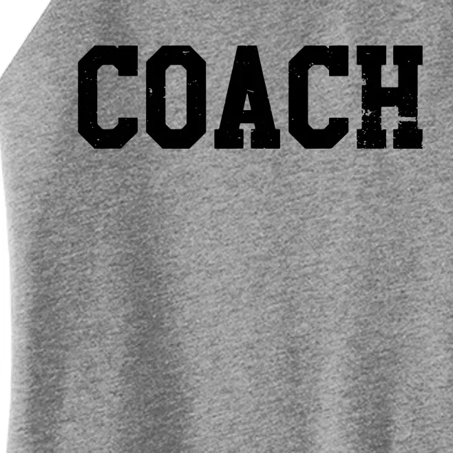 Coach Sports Coaches Thank You Gift Women’s Perfect Tri Rocker Tank