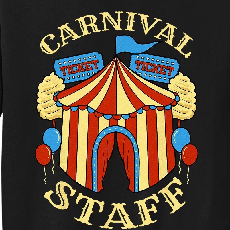 Carnival Staff Circus Event Security Ringmaster Lover Gift Tall Sweatshirt