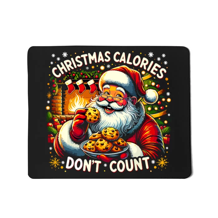 Cute Santa Cookie Funny Christmas Calories Dont Count Gift Mousepad