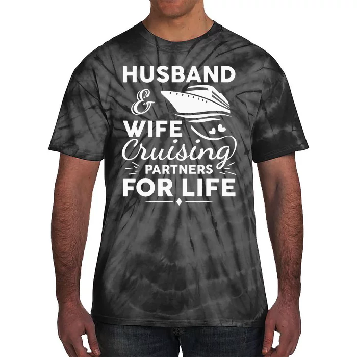 Cruise Ship Cruising Design For Husband Wife Couples Tie-Dye T-Shirt