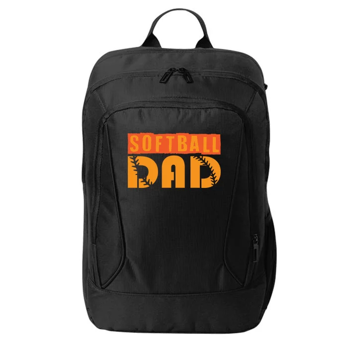 Cute Softball Dad Softball Fathers Softball Dads Gift City Backpack